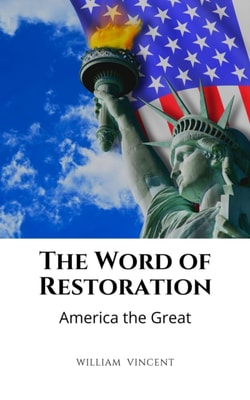 Word of Restoration: America the Great