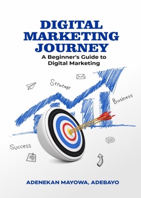 Digital Marketing Journey: A Beginner's Guide To Digital Marketing
