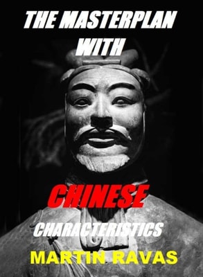 Masterplan With Chinese Characteristics