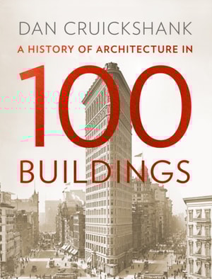History of Architecture in 100 Buildings