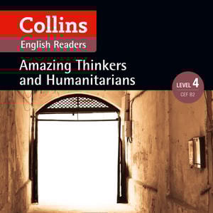 Amazing Thinkers and Humanitarians