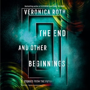 End and Other Beginnings