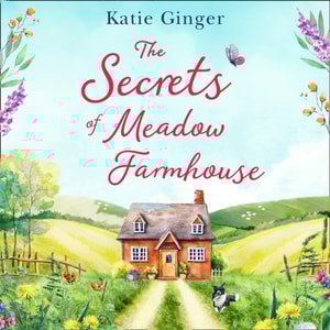 Secrets of Meadow Farmhouse