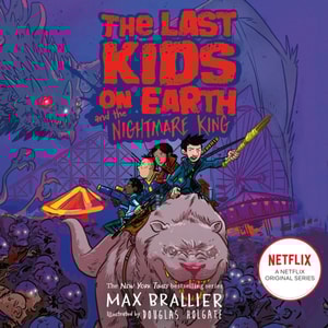 Last Kids on Earth and the Nightmare King