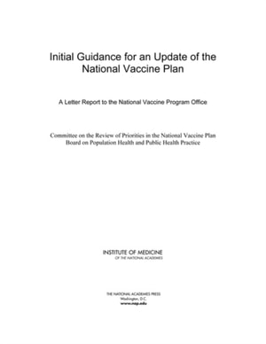 Initial Guidance for an Update of the National Vaccine Plan