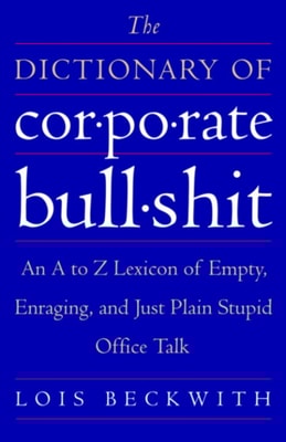 Dictionary of Corporate Bullshit
