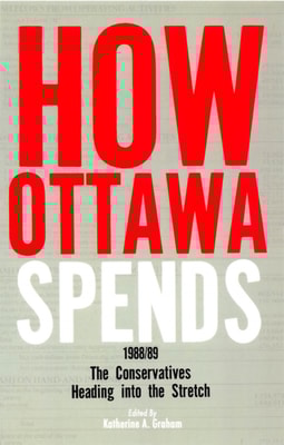 How Ottawa Spends, 1988-1989