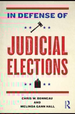In Defense of Judicial Elections
