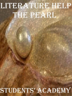 Literature Help: The Pearl