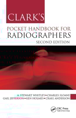 Clark's Pocket Handbook for Radiographers