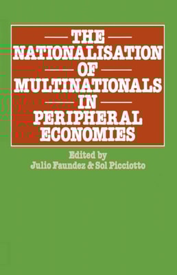 Nationalization of Multinationals in Peripheral Economies