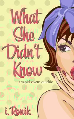 What She Didn't Know