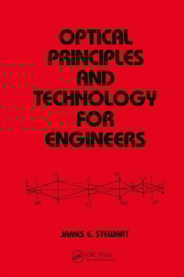 Optical Principles and Technology for Engineers