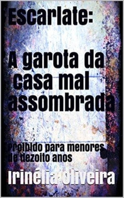 A garota da casa mal assombrada 