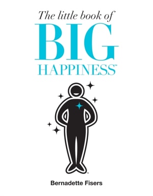 Little Book of Big Happiness