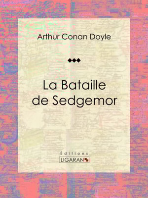 La Bataille de Sedgemor