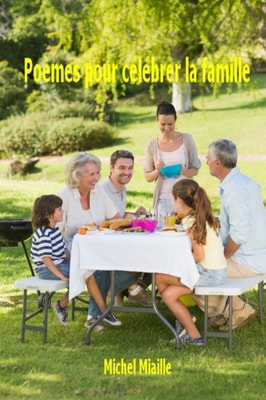 Poemes pour celebrer la famille