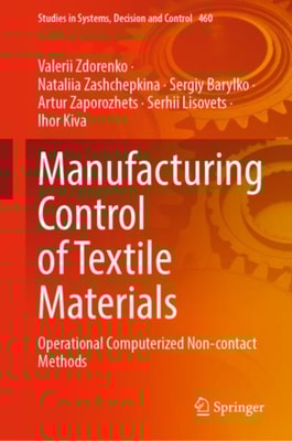 Manufacturing Control of Textile Materials