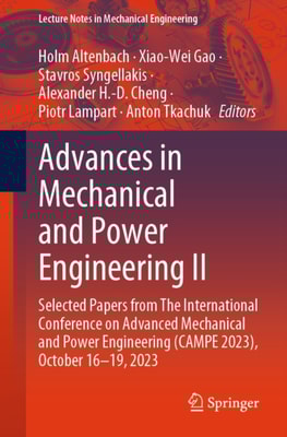 Advances in Mechanical and Power Engineering II