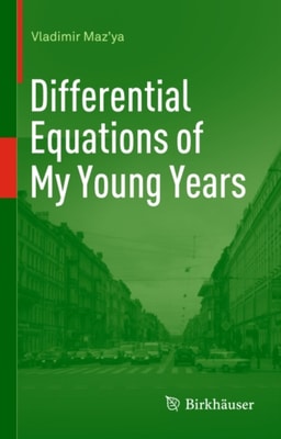 Differential Equations of My Young Years