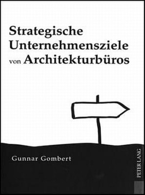 Strategische Unternehmensziele von Architekturbueros