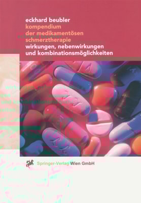 Kompendium der medikamentösen Schmerztherapie