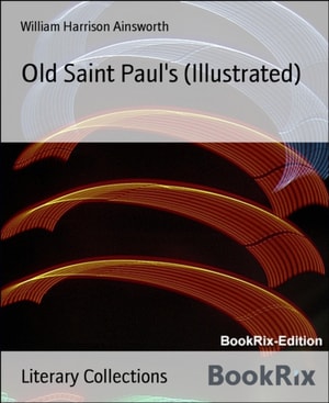 Old Saint Paul's (Illustrated)