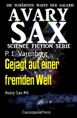Gejagt auf einer fremden Welt