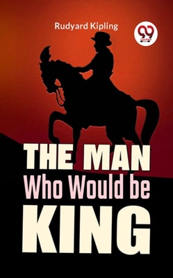 Man Who Would Be King