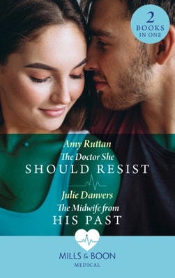 Doctor She Should Resist / The Midwife From His Past