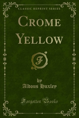 Crome Yellow