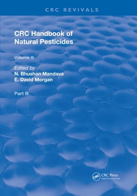 Handbook of Natural Pesticides