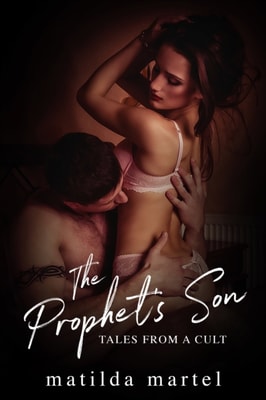 Prophet's Son: Tales from a Cult