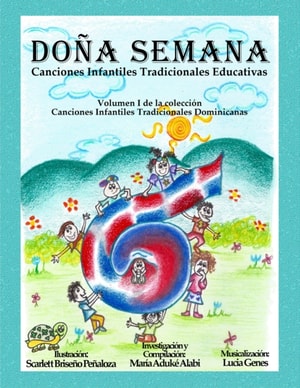 Dona Semana, Canciones Infantiles Tradicionales Educativas