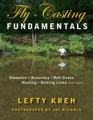 Fly-Casting Fundamentals