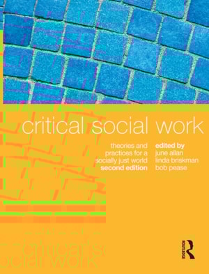 Doing Critical Social Work