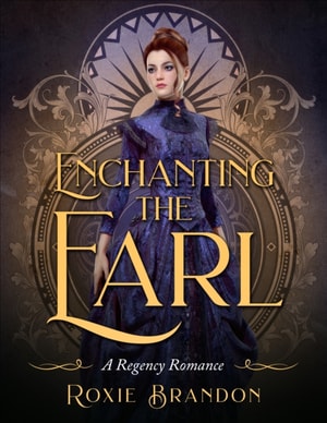 Enchanting the Earl