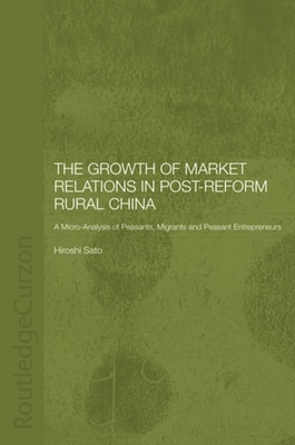 Growth of Market Relations in Post-Reform Rural China