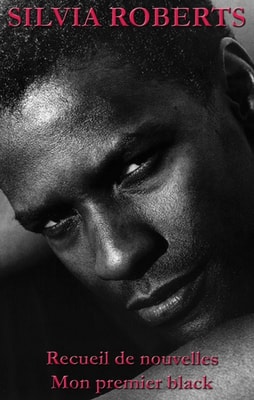 Recueil de nouvelles: Mon premier black