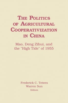 Politics of Agricultural Cooperativization in China