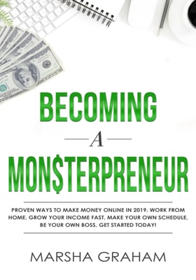 Becoming a Mon$terpreneur