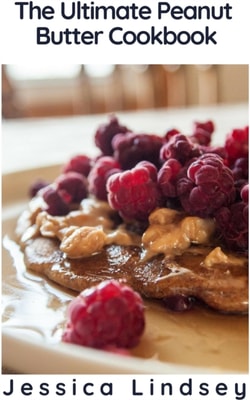 Ultimate Peanut Butter Cookbook