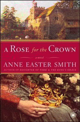 Rose for the Crown