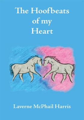 Hoofbeats of My Heart