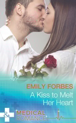 A KISS TO MELT HER HEART