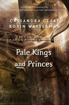 Pale Kings and Princes