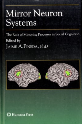 Mirror Neuron Systems
