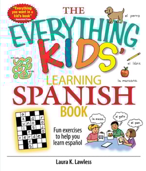 Everything Kids' Learning Spanish Book