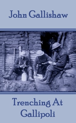 Trenching At Gallipoli