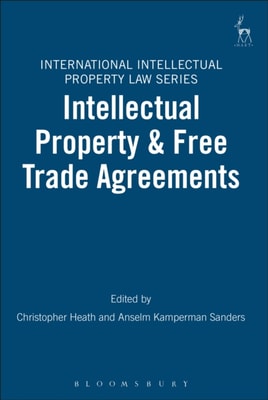 Intellectual Property & Free Trade Agreements